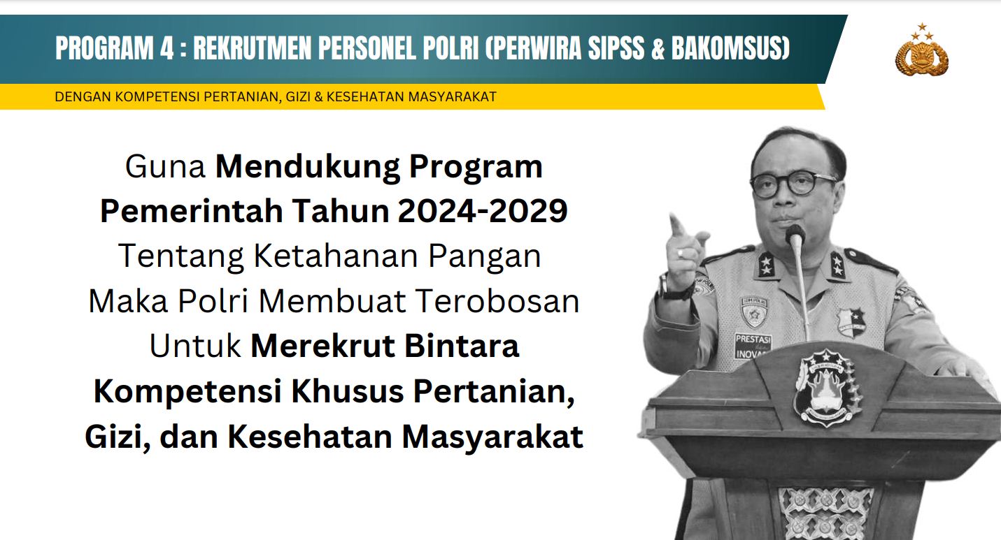 REKRUTMEN POLRI BAKOMSUS PERTANIAN, GIZI DAN KESEHATAN MASYARAKAT